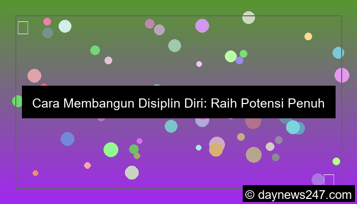 gambar cara bangun disiplin diri