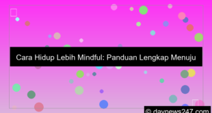 cara hidup lebih mindful