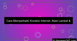 cara memperbaiki koneksi internet