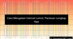 cara mengatasi internet lemot