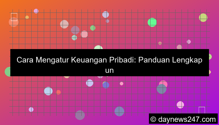 desain cara mengatur keuangan pribadi