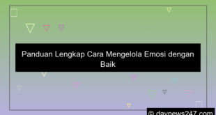 cara mengelola emosi dengan baik