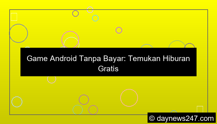 game android tanpa bayar