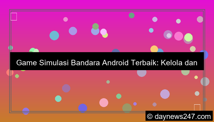 game simulasi bandara android