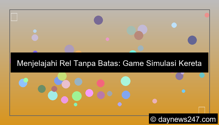 visual game simulasi kereta offline