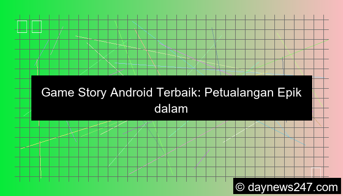 game story android terbaik