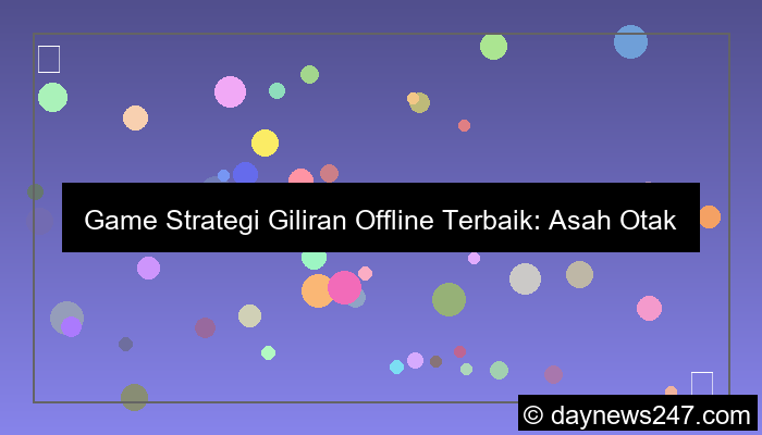 game strategi giliran offline