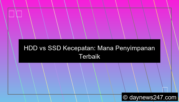 desain hdd vs ssd kecepatan