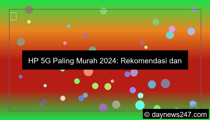 hp 5g paling murah
