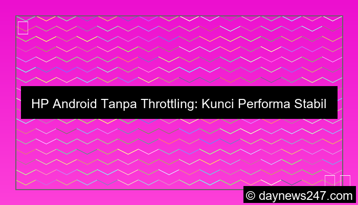 gambar hp android tanpa throttling