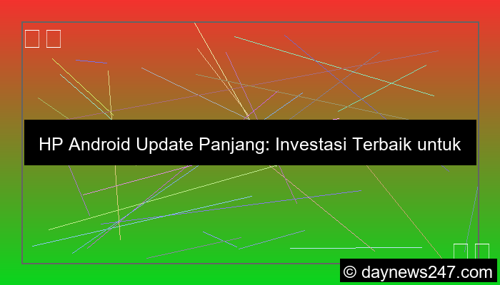 hp android update panjang