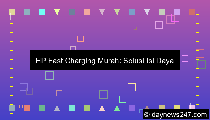 hp fast charging murah