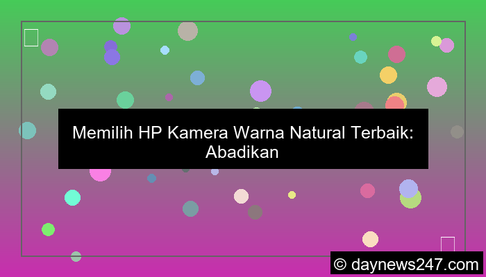 hp kamera warna natural