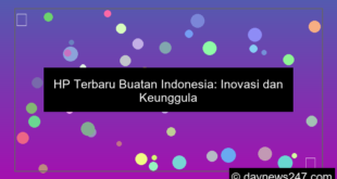 desain hp terbaru buatan indonesia