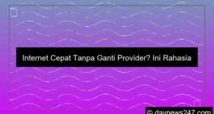 internet cepat tanpa ganti provider