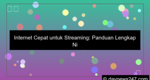 internet cepat untuk streaming