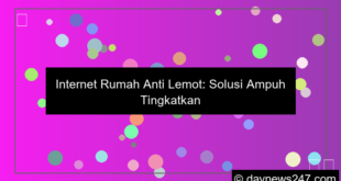 desain internet rumah anti lemot