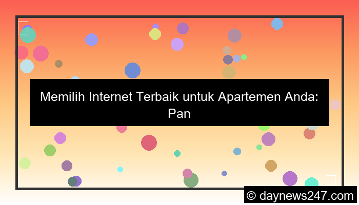 ilustrasi internet terbaik untuk apartemen