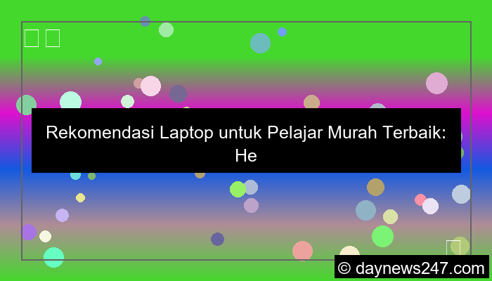 grafik laptop untuk pelajar murah