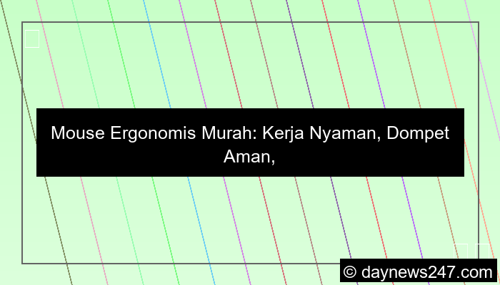 mouse ergonomis murah
