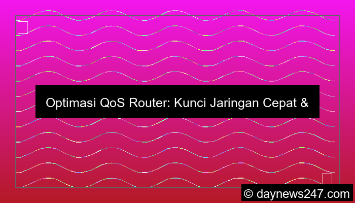 gambar optimasi qos router