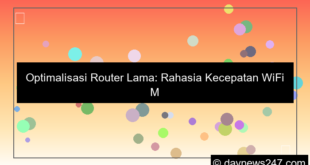 optimasi router lama
