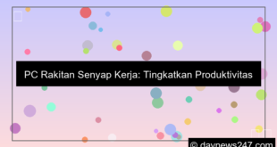 visual pc rakitan senyap kerja