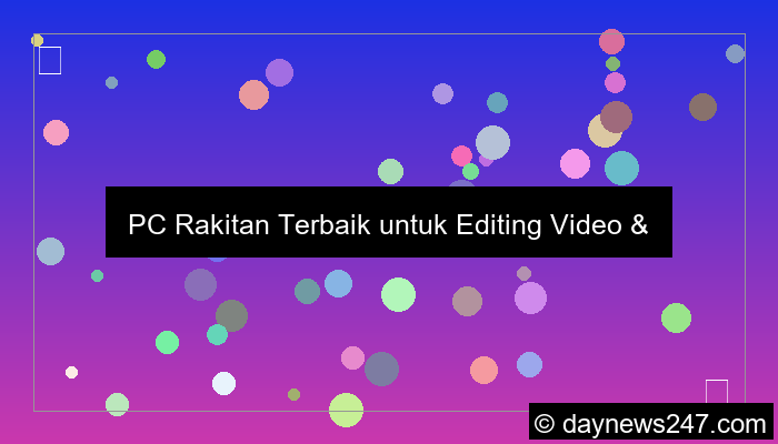 gambar pc rakitan untuk editing