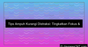 grafik tips kurangi distraksi