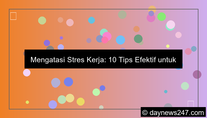 gambar tips mengurangi stres kerja