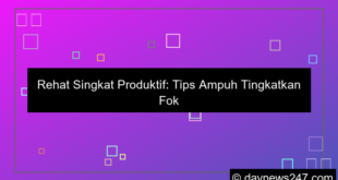 ilustrasi tips rehat singkat produktif