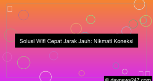 wifi cepat jarak jauh