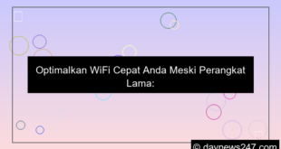 wifi cepat perangkat lama