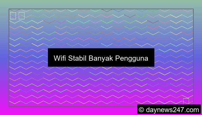 gambar wifi stabil banyak pengguna